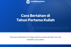 Bertahan di Tahun Pertama Kuliah