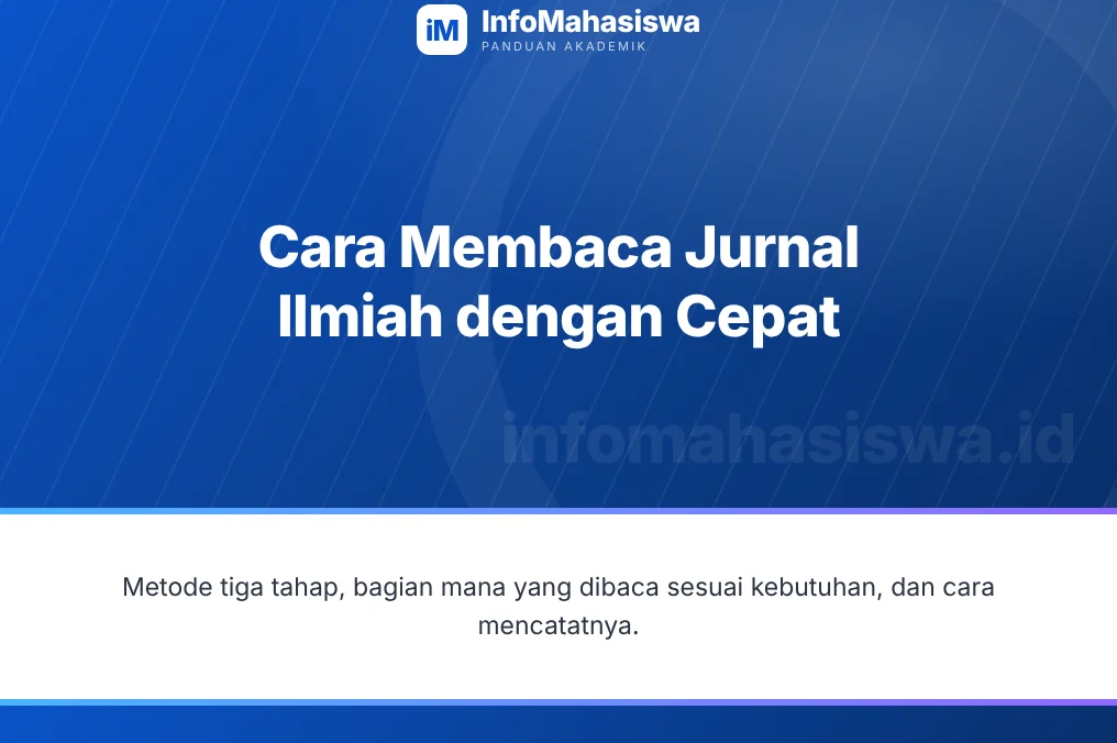 Cara membaca jurnal ilmiah dengan cepat untuk tugas dan skripsi