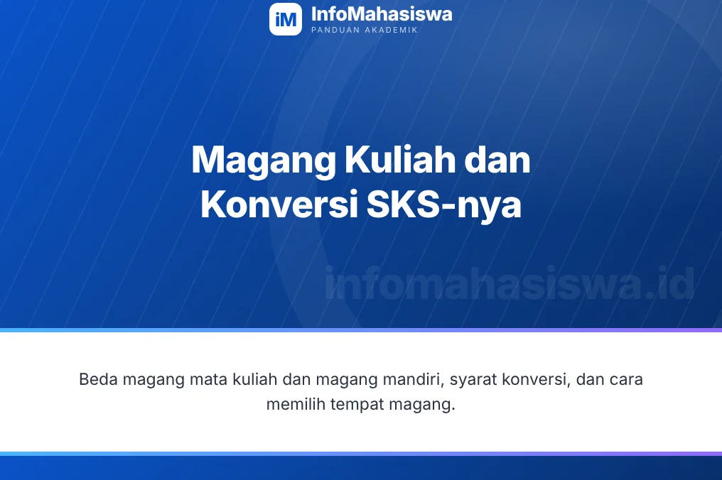 Magang kuliah dan cara mengurus konversi SKS-nya